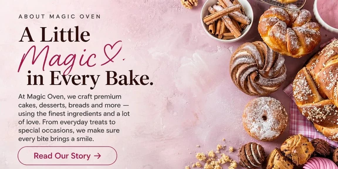 About Magic Oven: a little magic in every bake. Read our story