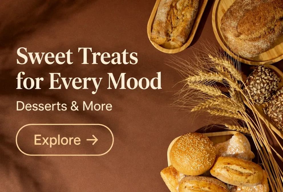 Sweet Treats for Every Mood: desserts and more